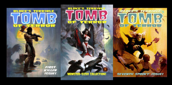 Bloke’s terrible. Tomb of terror. Vol. 1-2-3