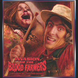 Invasion of the blood Farmers - L'invasione dei contadini assassini